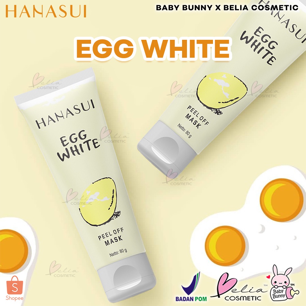 ❤ BELIA ❤ HANASUI Egg White Peel Off Mask 80gr | Masker Putih Telur Wajah | BPOM