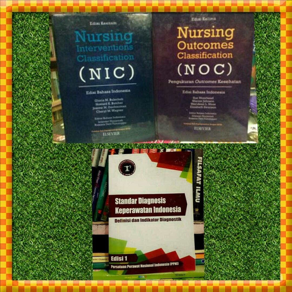 Buku NIC NOC Standar Diagnosis Keperawatan Indonesia Baru
