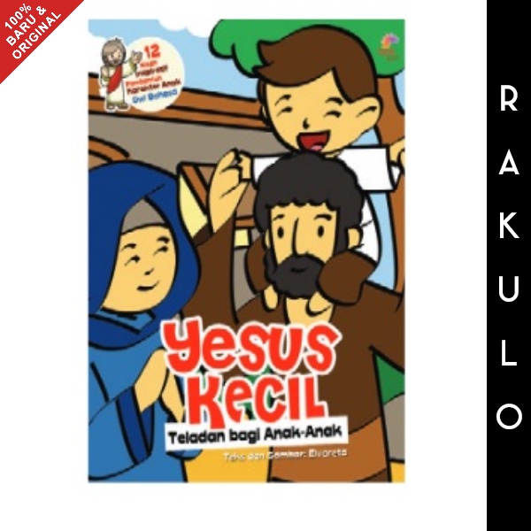 Buku Yesus Kecil - Teladan bagi anak-anak - Elvareta