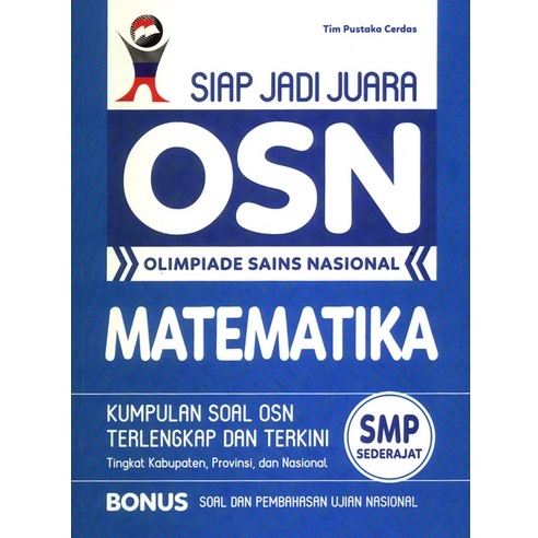 Gramedia Aceh - Siap Jadi Juara Osn ( Olimpiade Sains Nasional ) Matematika Smp Sederajat-1