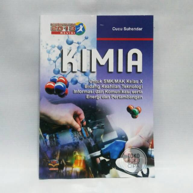 

Buku KIMIA Teknologi Informasi dan Komunikasi SMK Kelas X Armico