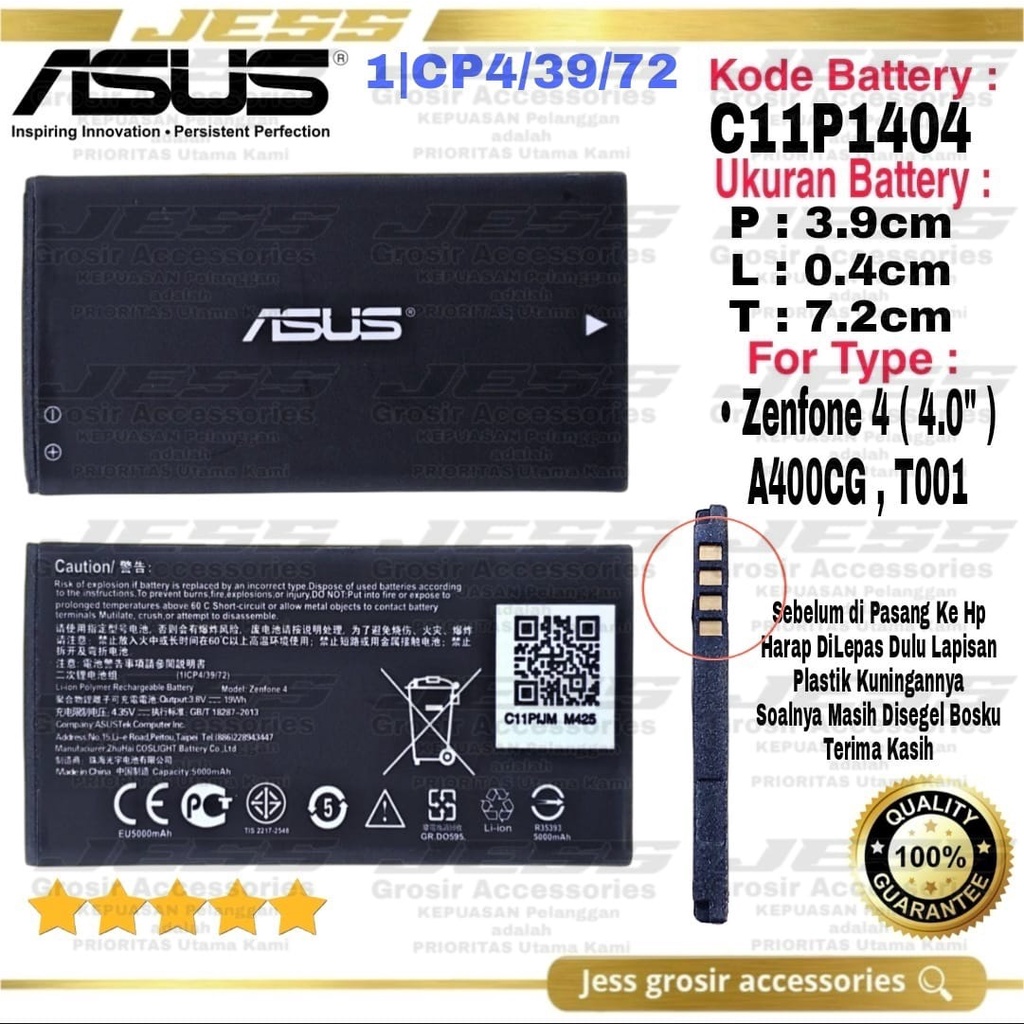 Baterai Battery ASUS Zenfone 4 - T001 - A400CG Kode Batre C11P1404 - B11P1320 - C11P1320 Original