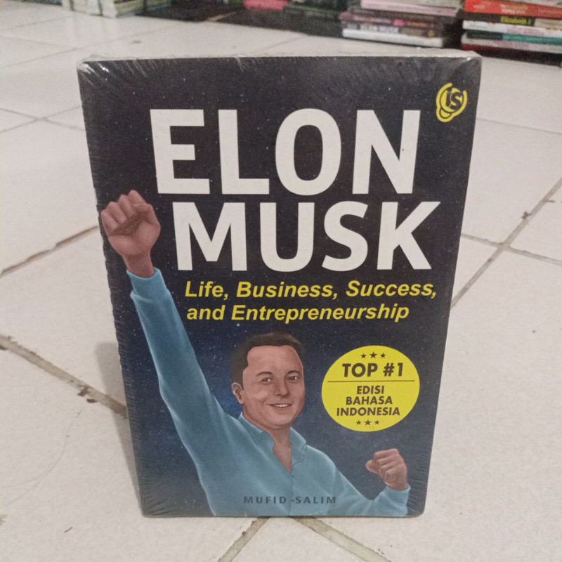 

ELON MUSK_Life,Business,Success,and Entrepreneurship.buku Ori