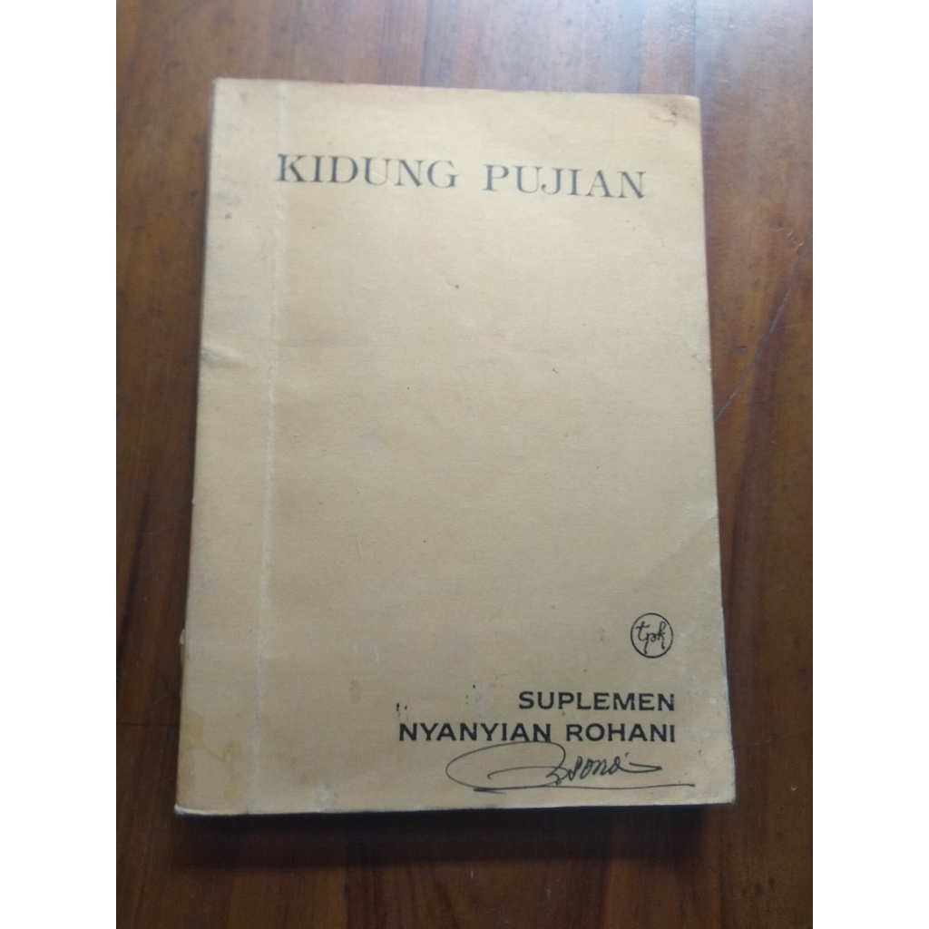 Kidung pujian Suplemen nyanyian Rohani , buku rohani lawas