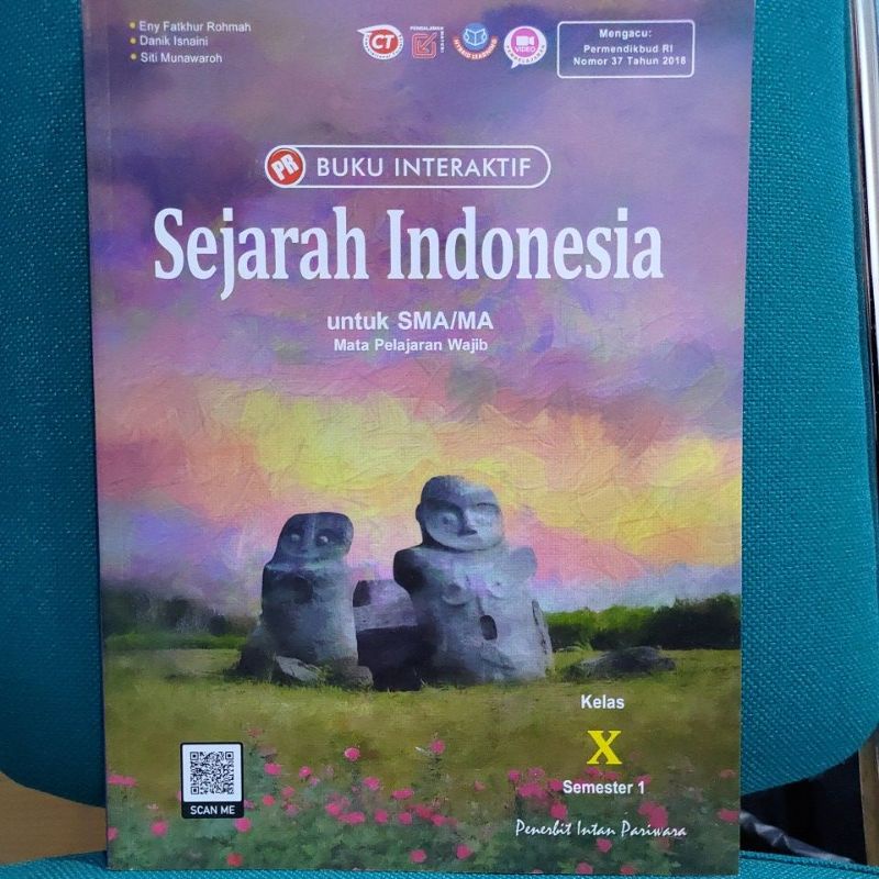 LKS PR SEJARAH INDONESIA KELAS X SEMESTER 1 INTAN PARIWARA
