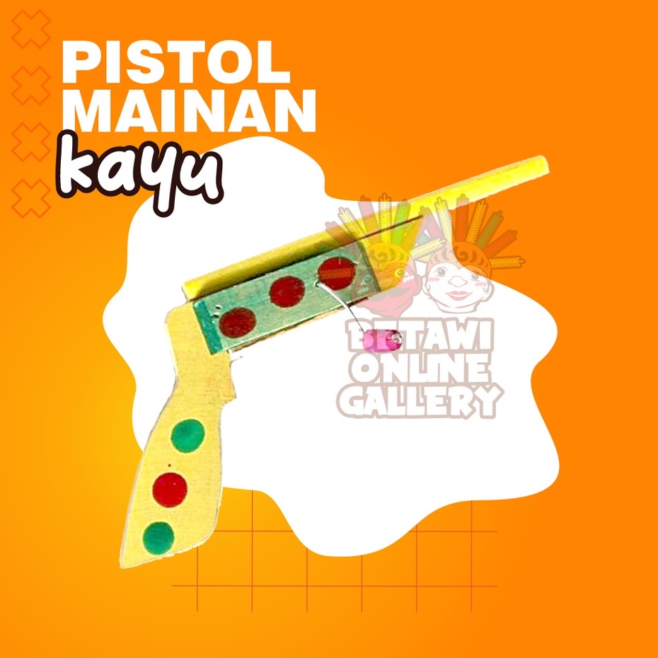 Pistol mainan kayu / mainan tradisional / tembakan kayu