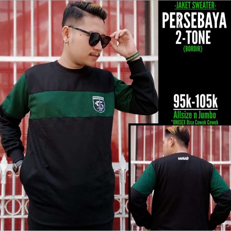 Sweater Persebaya Bonek Wani 2 Tone