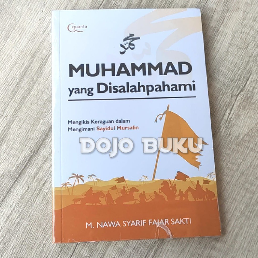 Muhammad yang Disalahpahami by Nawa Syarif Fajar Sakti