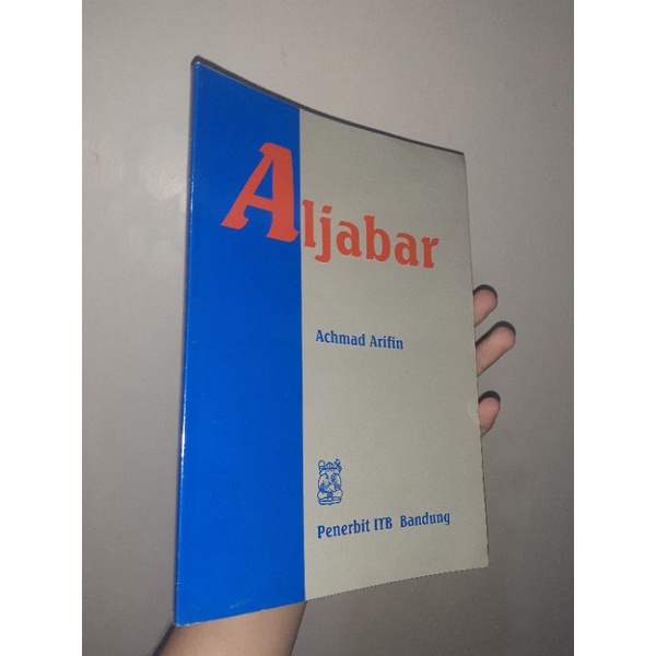 Aljabar - Achmad Arifin - Penerbit ITB Bandung - MASIH MULUS (SANGAT BAGUS) - SUDAH DISAMPUL - Buku 
