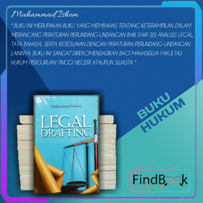 

Buku Politik - LEGAL DRAFTING - Muhammad Ishom