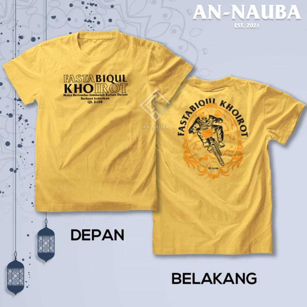 KAOS DAKWAH ISLAMI FASTABIQUL KHAIRAT / Baju Distro Santri Islam / Tshirt Muslim Trendy [AN-6511]-5