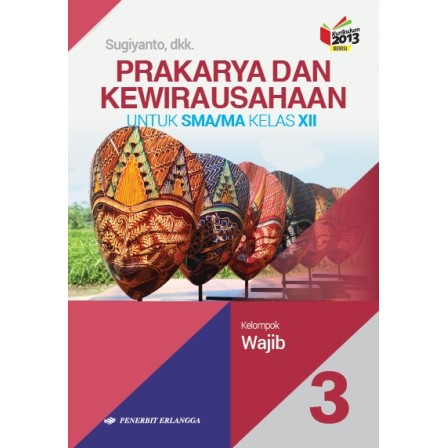 Buku Prakarya Dan Kewirausahaan Sma Kls 12 Wajib Penerbit Erlangga Shopee Indonesia