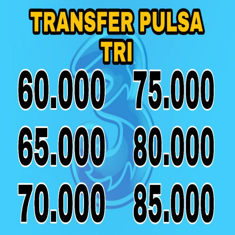 Pulsa transfer 3 pulsa transfer tri  pulsa transfer three  pulsa 3  pulsa Tri  pulsa three