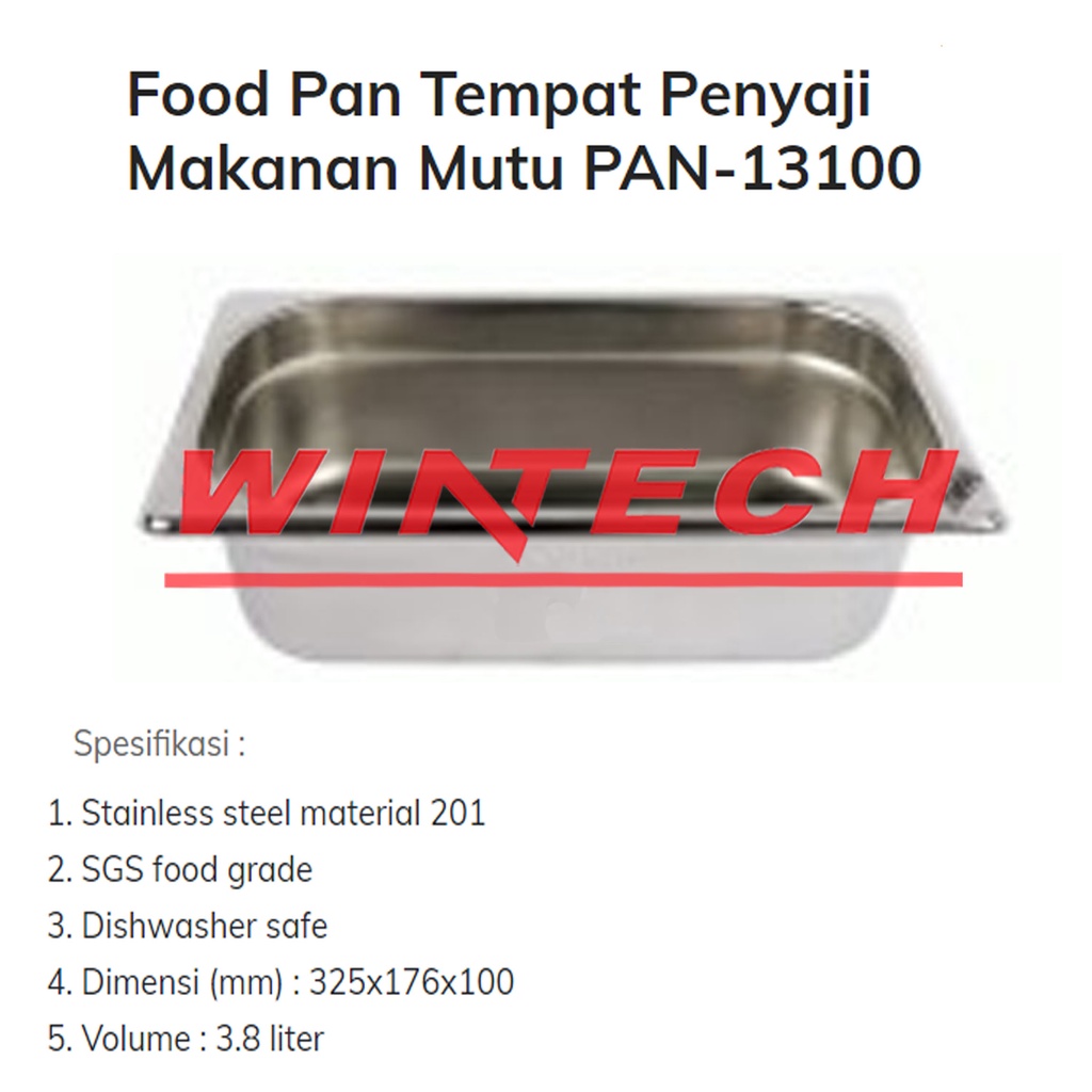 PAN-13100 SS FOOD PAN - Tempat Penyimpan dan Penyaji Makanan