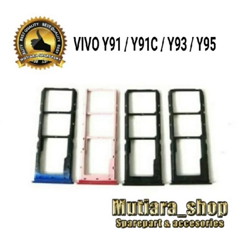 SIMTRAY SIM CARD TEMPAT KARTU SIM  VIVO Y91 / Y91C / Y93 / Y95