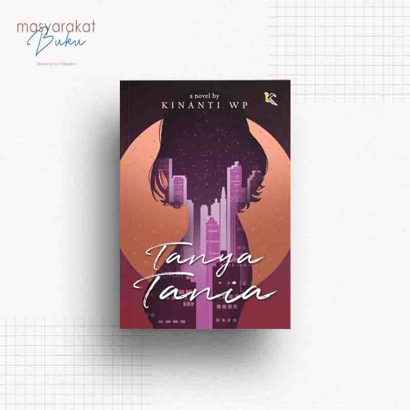 Novel TANYA TANIA - KINANTI WP
