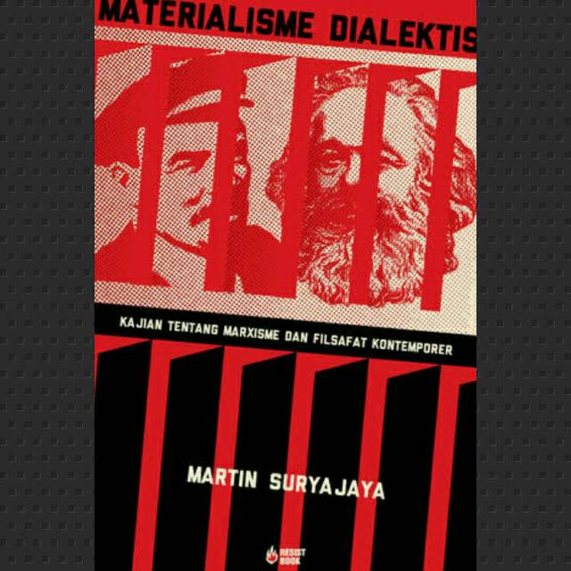Materialisme Dialektis - Martin Suryajaya