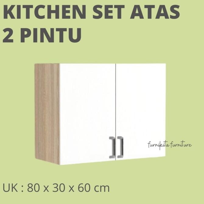 KITCHEN SET ATAS 3 PINTU KITCHEN SET ATAS 2 PINTU MINIMALIS PUTIH