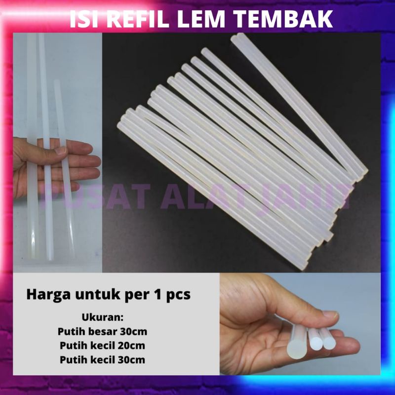 Jual REFILL REFIL ISI ULANG STICK STIK LEM LILIN TEMBAK BAKAR SEALANT