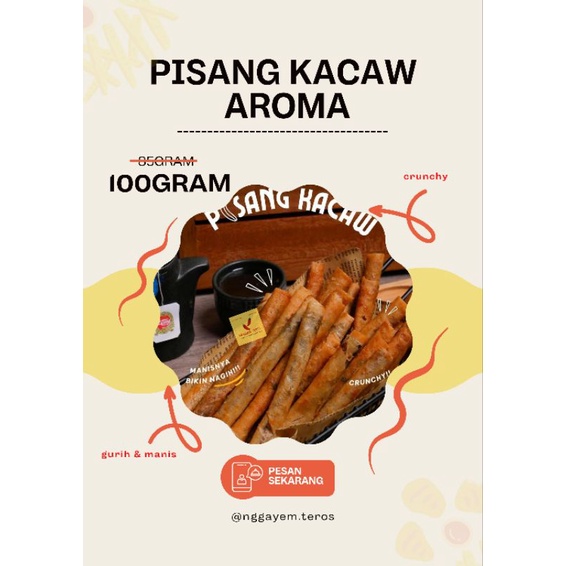 

PISANG KACAW AROMA