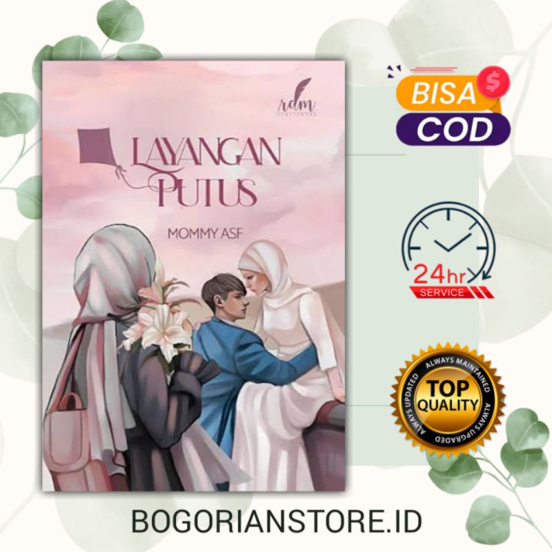 Novel Layangan Putus - MOMMY ASF