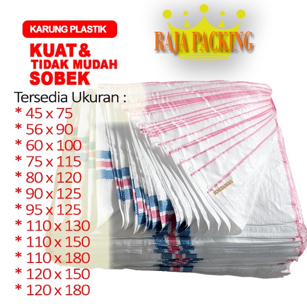 Karung Plastik ukuran 45x75, 56x90, 60x100, 75x115, 80x120, 90x125, 95x125, 110x130, 110x150, 110x180, 120x150, 120x180