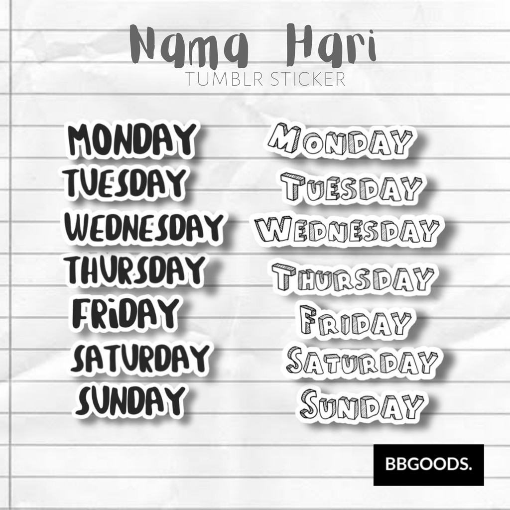 

TUMBLR STICKER PACK nama-nama hari