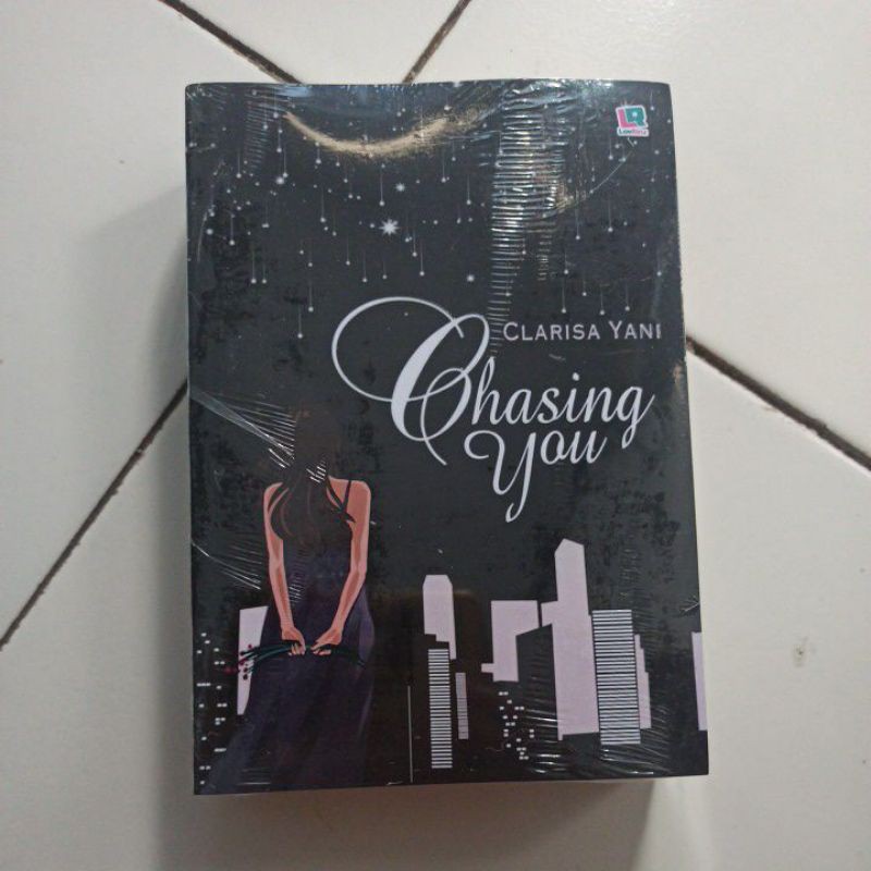 Novel Chasing You by Clarisa Yani Original