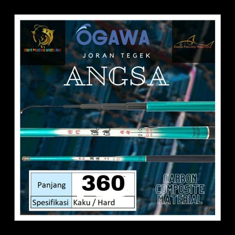 Joran Tegek Ogawa Angsa 180 210 240 270 300 360 kaku carbon