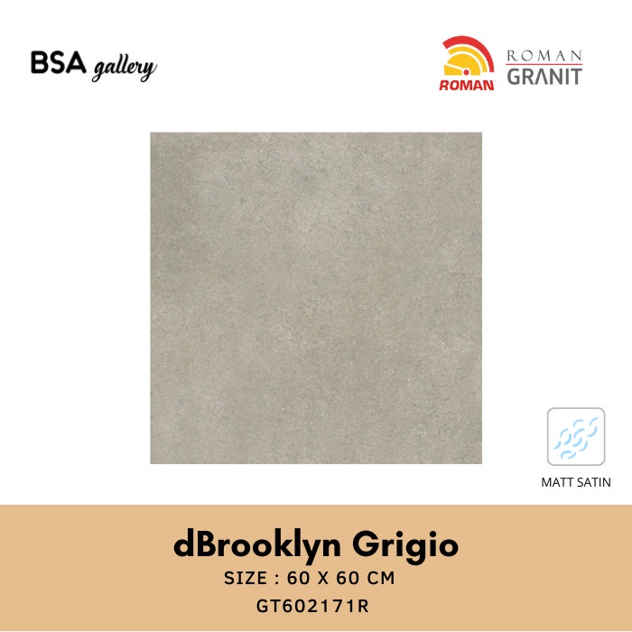 ROMAN GRANITE dBROOKLYN GRIGIO 60X60 / GRANIT LANTAI GT602171R