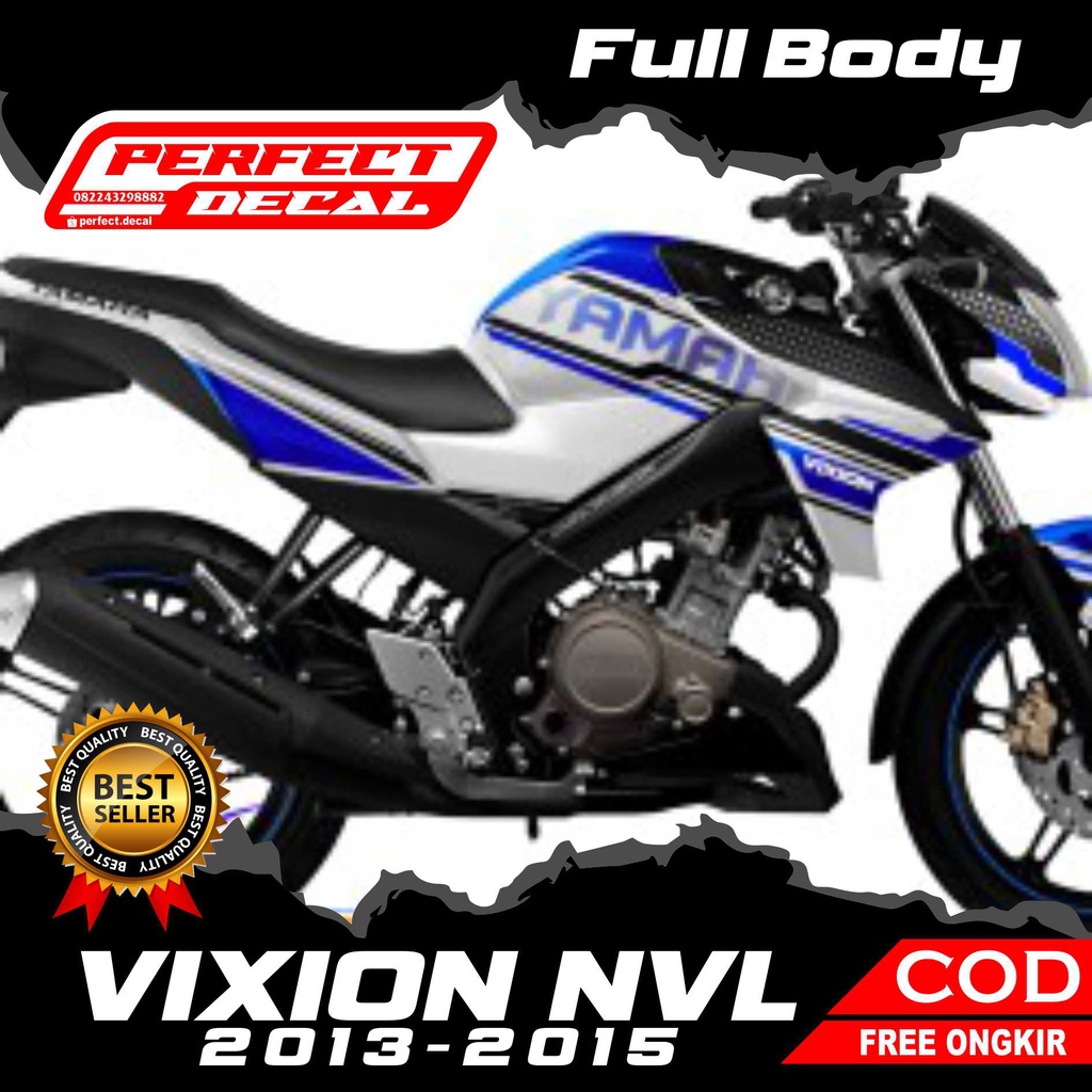 Decal Stiker Motor VIXION NVL 2013 - 2015 Full Body Sticker Custom Variasi