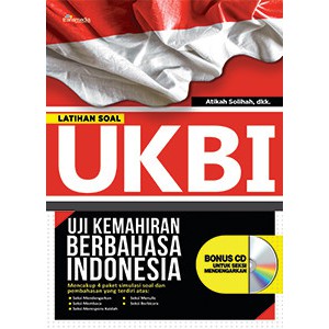 Latihan Soal UKBI: Uji Kemahiran Berbahasa Indonesia