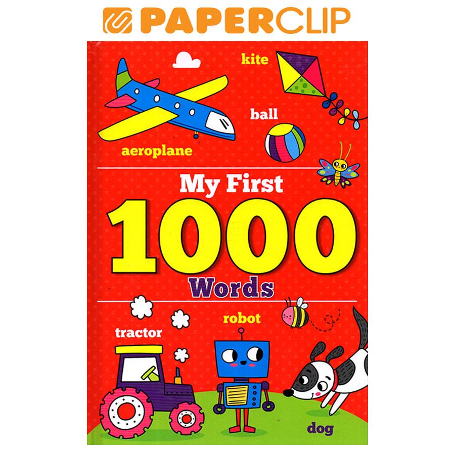 MY FIRST 1000 WORDS