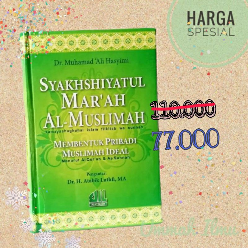 Membentuk Pribadi Muslimah Ideal - Hard Cover