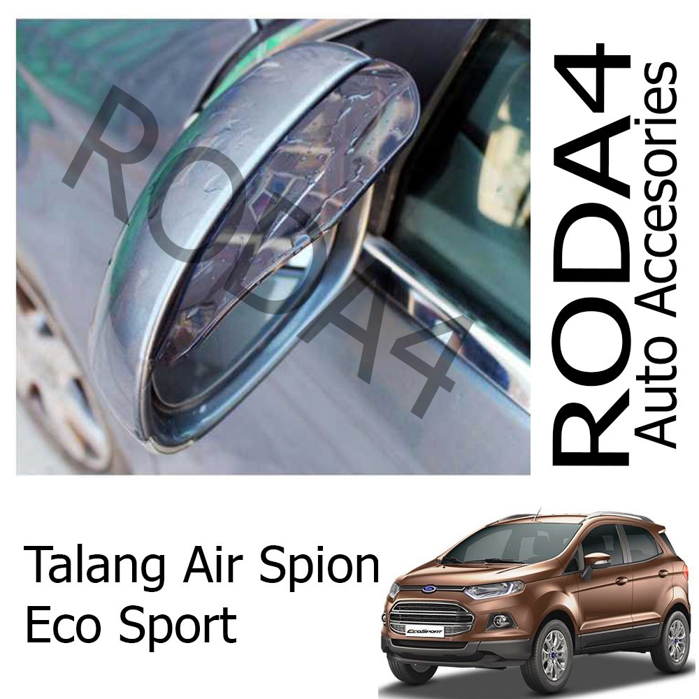 Talang Air / Mika Pelindung Spion Mobil dari Hujan (1 Set Isi 2) Ecosport