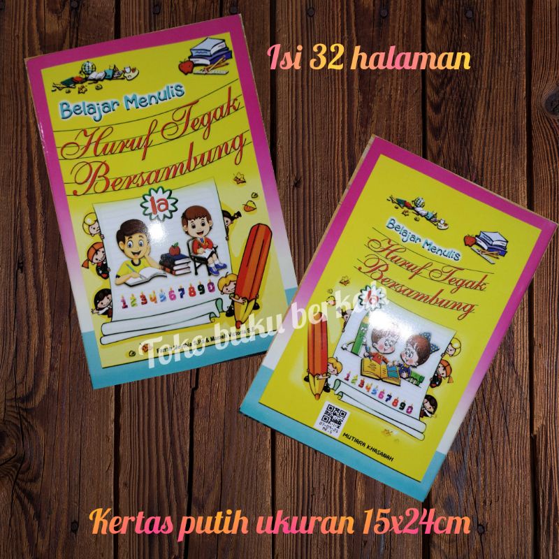 Buku Belajar Menulis Huruf Tegak Bersambung 1A (15×23cm)