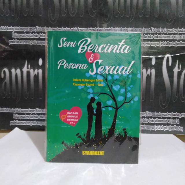 Seni Bercinta & Pesona Sexsual Hubungan Intim Suami Istri