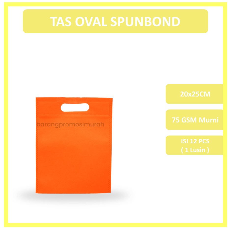 

GOODIE BAG SPUNBOND OVAL 20x25 (Kodian) / Tas Belanja Murah / Kantong Belanja / Tas Souvenir