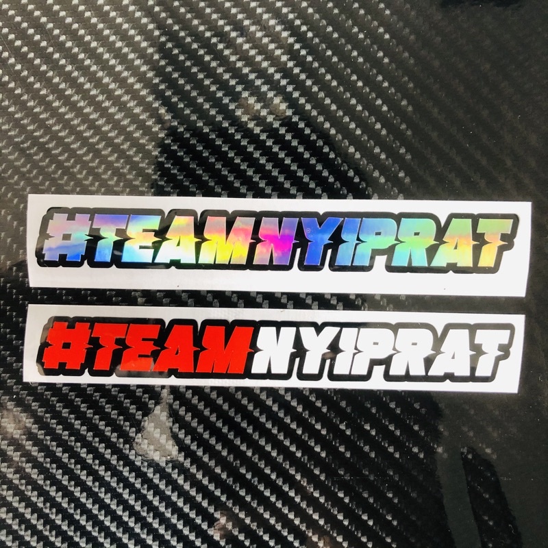 Cutting Sticker - Stiker TEAM NYIPRAT