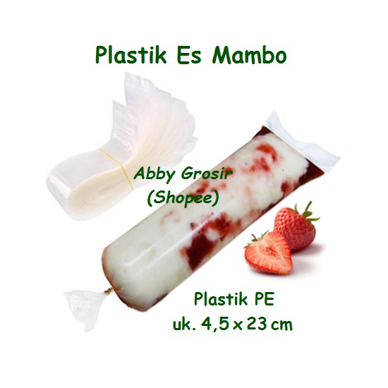 Plastik Es Lilin 4,5x23 PE Es Mambo 4,5 x 23 Plastik Saus Sambal