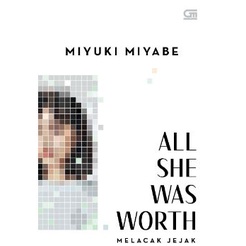 Gramedia Galeria - Melacak Jejak (All She Was Worth)