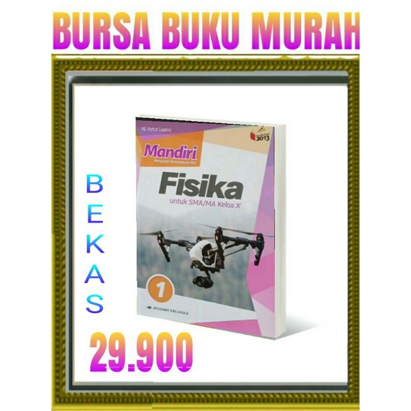 

Buku Mandiri Fisika Kelas 10 X SMA K13 Revisi Erlangga