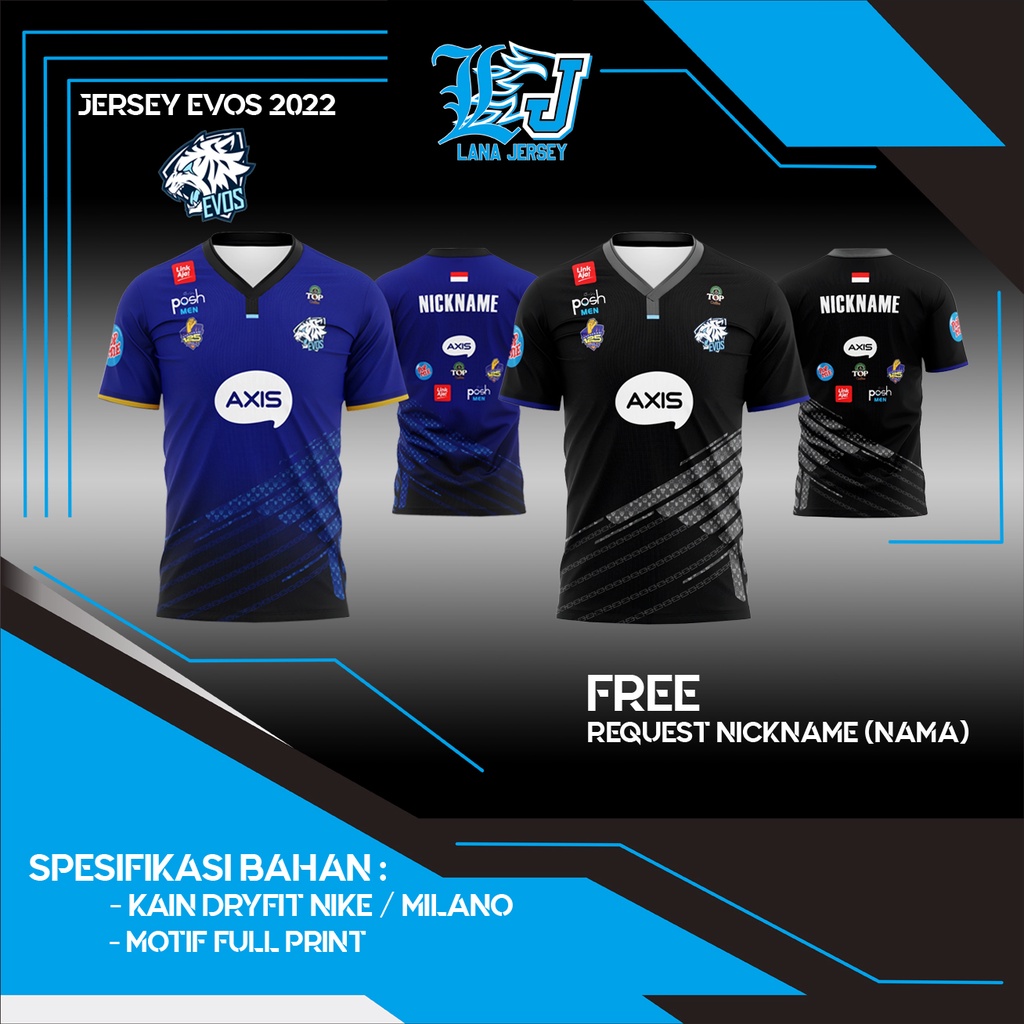 JERSEY BAJU KAOS EVOS 2022 TERBARU FULL PRINTING GAME Mobile Legends ML FREEFIRE FF PUBG (free reque