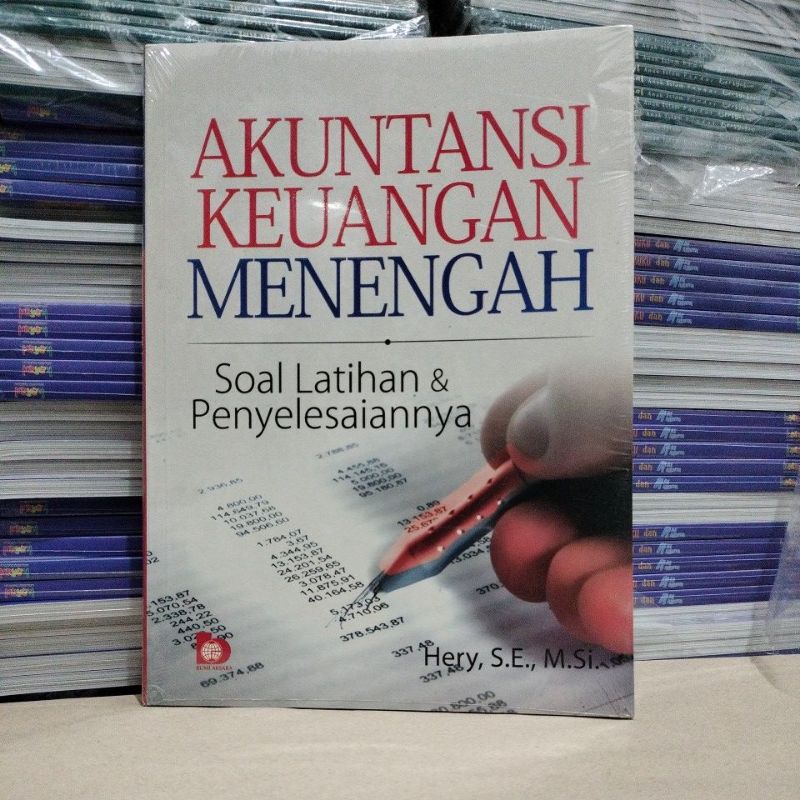 Akuntansi Keuangan Menengah: Soal Latihan dan Penyelesaiannya