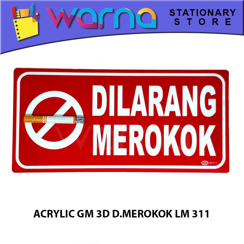 LABEL ACRYLIC 3D DILARANG MEROKOK LM 311