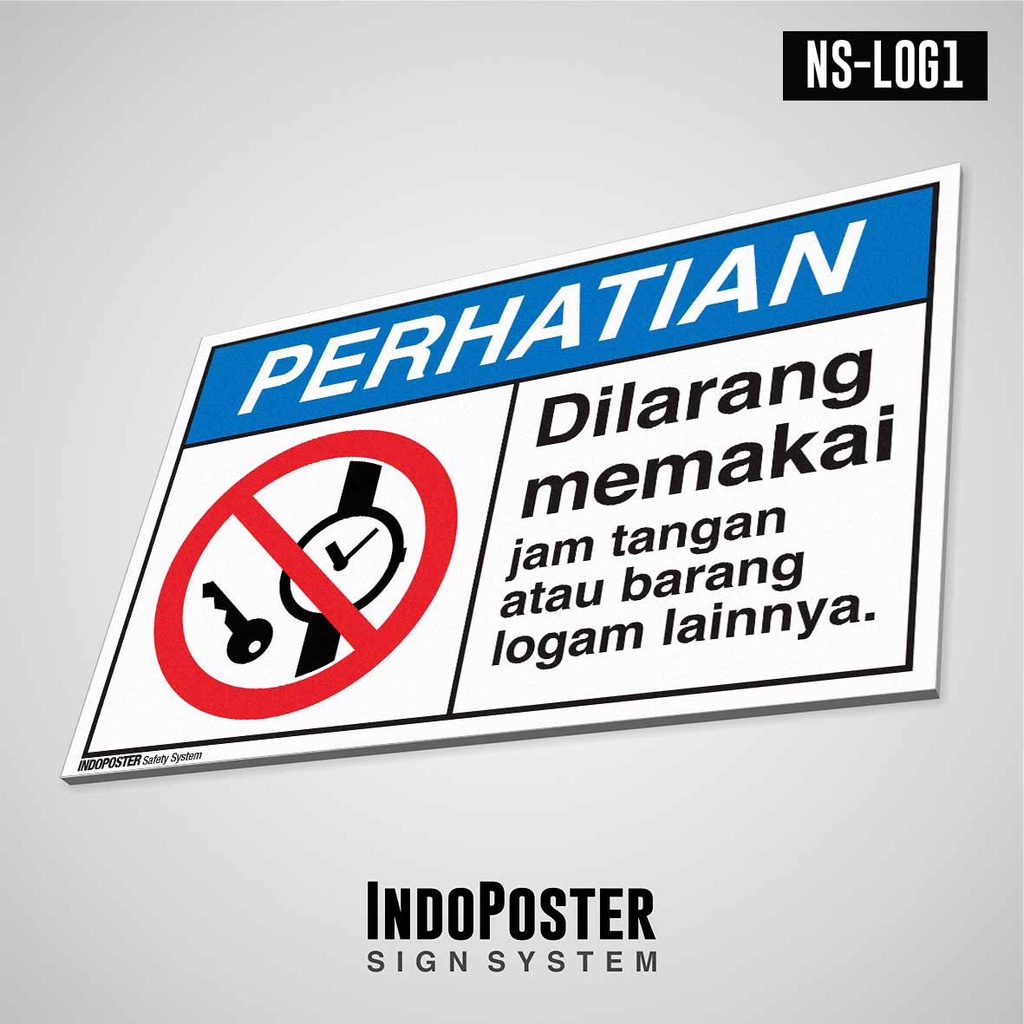 

Safety Sign Rambu K3 PVC ANSI Dilarang Memakai Jam Tangan Atau Barang Logam Lainnya M 45x30cm