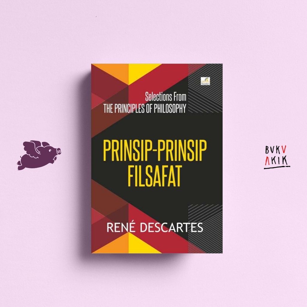 Prinsip Prinsip Filsafat - Rene Descartes