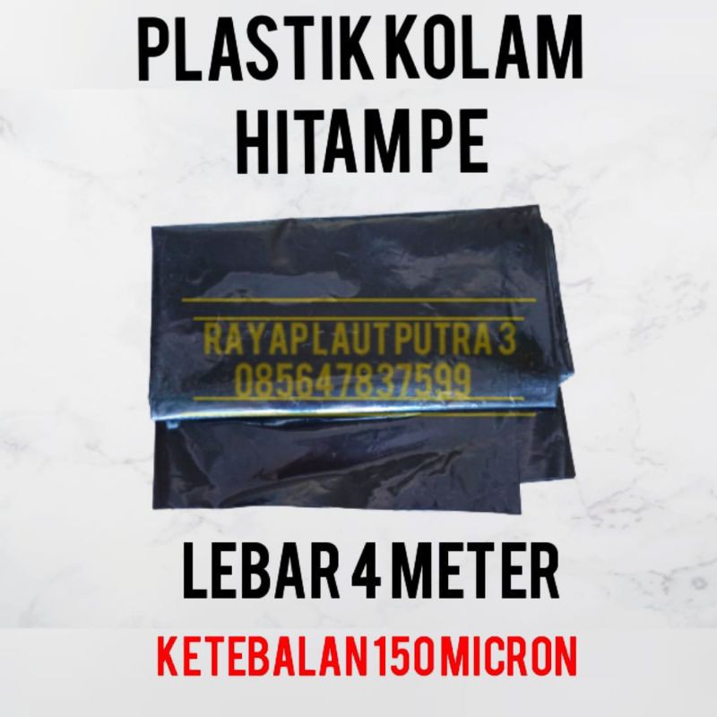 PLASTIK KOLAM HITAM PE LEBAR 4M