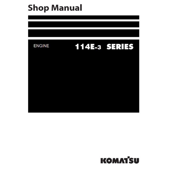 

shop manual engine komatsu 114 -3
