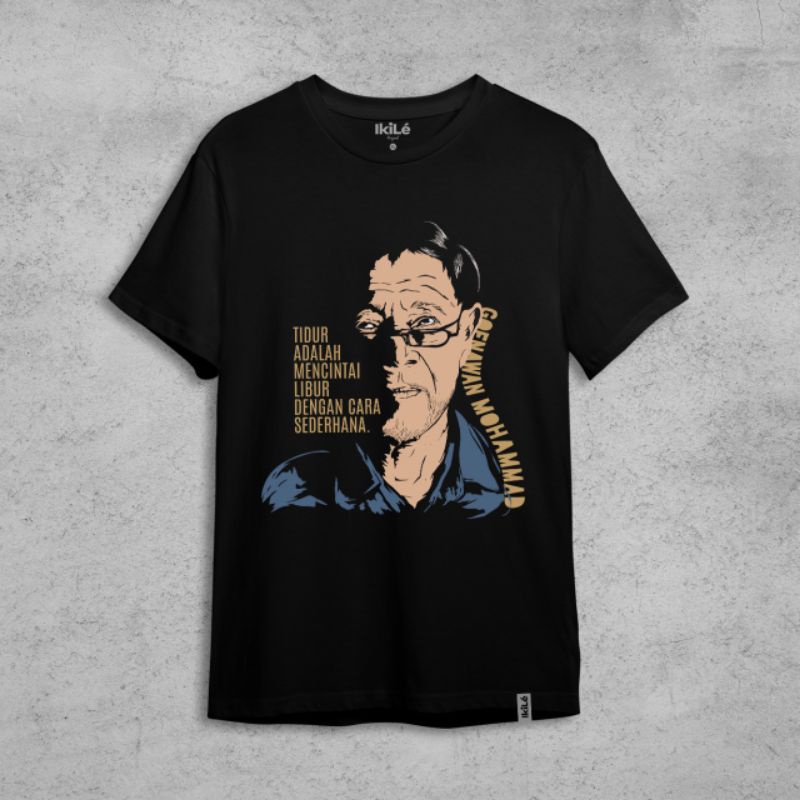 KAOS TOKOH | GOENAWAN MOHAMMAD | KAOS ILMUWAN | KAOS SASTRAWAN